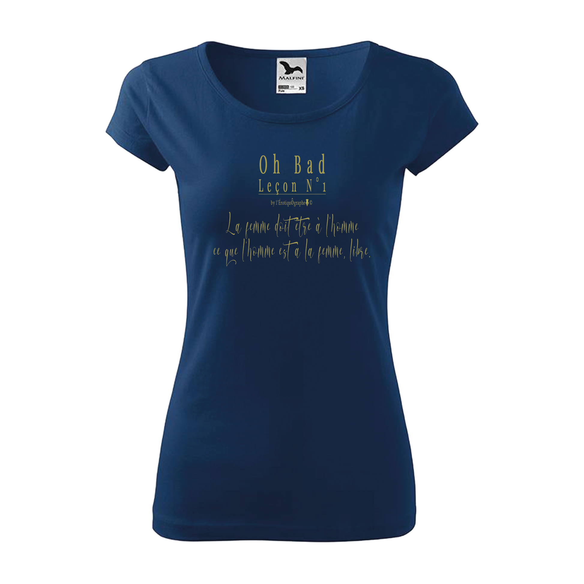 Tee-shirt femme L'ÉrotiquÔgraphe© Collection "Oh Bad" Leçon N°1