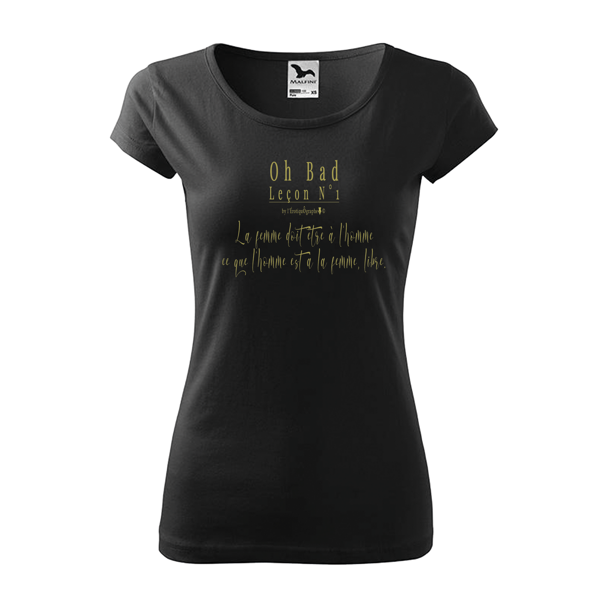 Tee-shirt femme L'ÉrotiquÔgraphe© Collection "Oh Bad" Leçon N°1